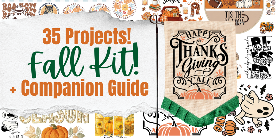 DTF Fall Kit - 35 Projects in 1! 