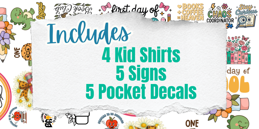 Bonus Back To School Kit! 14 Projects for Back To School! 
